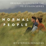 Stephen Rennicks - Normal People (Original Score from the Television Series) '2020