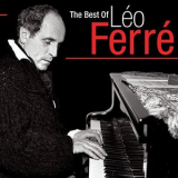 Leo Ferre - The Best Of Leo Ferre '2012