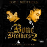 Bone Brothers - Bone Brothers 2 '2007