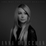 Anna Graceman - The Way the Night Behaves '2020