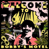 Pottery - Welcome To Bobbys Motel '2020