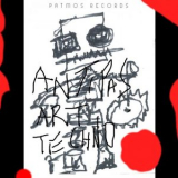 Antipas - Art Techno '2019