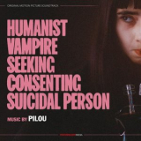 Pilou - Humanist Vampire Seeking Consenting Suicidal Person (Original Motion Picture Soundtrack) '2024