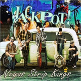 Vegas Strip Kings - Jackpot '2019