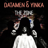 Datamen & Yinka - The Zone '2018