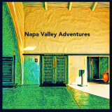 Gallery - Napa Valley Adventures '2025