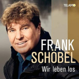 Frank Schobel - Wir leben los '2019