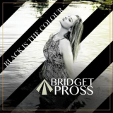 Bridget Pross - Black Is the Colour '2020