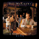 Del McCoury - A Deeper Shade Of Blue '1993