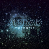 Mirland - Mechanic '2017