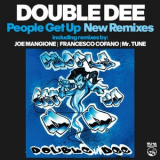Double Dee - People Get Up - New Remixes '2024