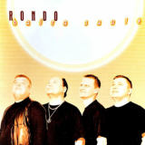 Rondo - Balta Saulė '2002