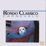 Rondo Classico - Carnevalo '2004