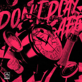 Infernal - Don't Play Safe '2025