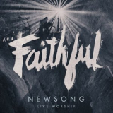 Newsong - Faithfull '2015