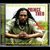Prince Theo - Set The Captives Free '2004