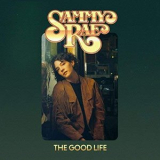 Sammy Rae - The Good Life '2018