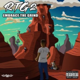 Joe Grind - RTG 2: Embrace the Grind '2020