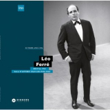 Leo Ferre - Recital a la Maison de la Radio (1961) - Gala Antibes Juan-Les-Pins (1962) '2018