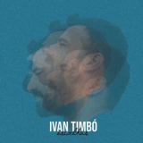 Ivan Timbo - Escolhas '2020