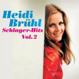 Heidi Bruhl - Schlager-Hits Vol. 2 '2022