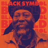 Black Symbol - Behold '2018