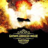 Gatsbys American Dream - And The Volcano [CDS] '2005