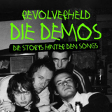 Revolverheld - Die Demos - Die Storys hinter den Songs (Track by Track Commentary) '2025