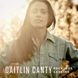 Caitlin Canty - Reckless Skyline '2014