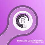 Raz Nitzan - Show Me The Way '2018