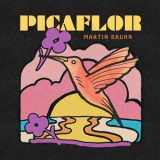 Martin Bruhn - Picaflor '2021