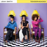 Leah Smith - Tenderheaded '2018