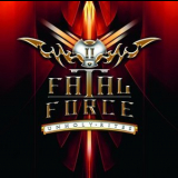 Fatal Force - Unholy Rites '2012