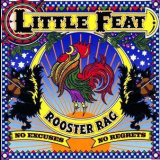 Little Feat - Rooster Rag '2012