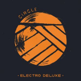 Electro Deluxe - Circle '2016