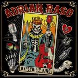 Adrian Raso - Gypsybilly King '2019