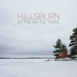 Hillsburn - In The Battle Years '2016
