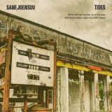 Sami Joensuu - Tides '2019