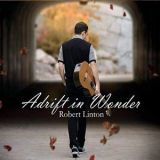 Robert Linton - Adrift in Wonder '2019