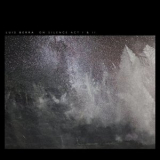 Luis Berra - On Silence Act I & II '2020