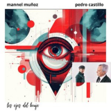 Mannel Munoz - Los Ojos del Brujo '2025