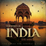 The Sabri Family - The Spirit of India: 5 Ragas for Sarangi & Tabla '2020