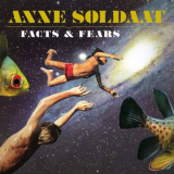 Anne Soldaat - Facts & Fears '2021