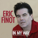 Eric Finot - In My Way '2020