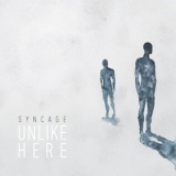 Syncage - Unlike Here '2017