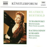 Beatrice Berthold - Tchaikovsky: Klaviersonate / piano sonata op. posth. Rachmaninov, Scriabin: Klavierstucke / piano pieces '2024