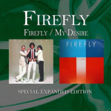 firefly - Firefly / My Desire '2013