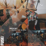 Rich NXT - Know The Score '2020