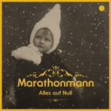 Marathonmann - Alles auf Null (Akustik) '2021