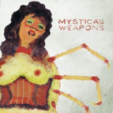 Mystical Weapons - Mystical Weapons '2012